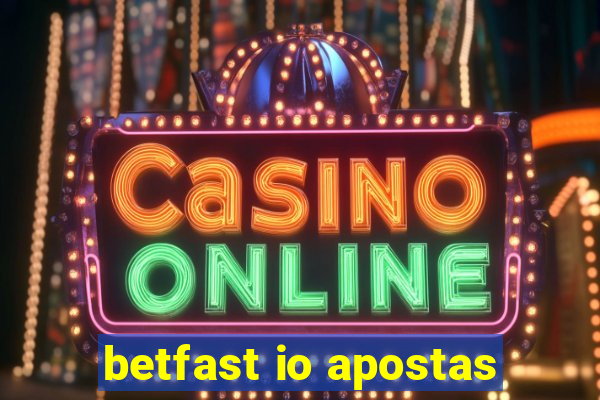 betfast io apostas